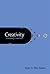Creativity: A Reader for Writers by Ryan G. Van Cleave (2015-12-31)