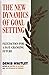 The New Dynamics of Goal Setting: Flextactics for a Fast-changing Future (Positive Paperbacks)