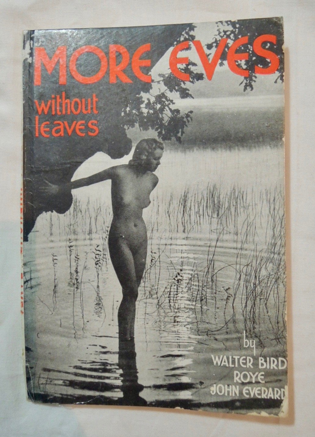 More Eves Without Leaves; Walter Bird; John Everhard 1941 Nude Photography; Camera Studies Club (Paperback)