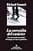 La Corrosion del Caracter (Spanish Edition) by Richard Sennett (2000-04-01)