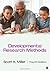 Developmental Research Methods by Scott A. Miller (2012-09-19)