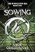 Sowing (The Purification Era, #1)