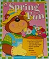 Spring Fun Spring Fun
