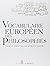 vocabulaire européen des philosophies ; dictionnaire des intraduisibles by Collectif(1905-06-26)