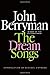 By John Berryman The Dream Songs: Poems (Reprint) [Paperback]