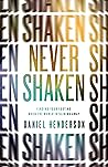 Never Shaken: Finding Your Footing When the World is Sliding Away