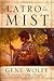 Latro in the Mist [Paperback] [2003] (Author) Gene Wolfe
