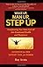 Wake Up, Man Up, Step Up: Transforming Your Wake-Up Call into Emotional Health and Happiness by Ray Arata (2013-01-15)