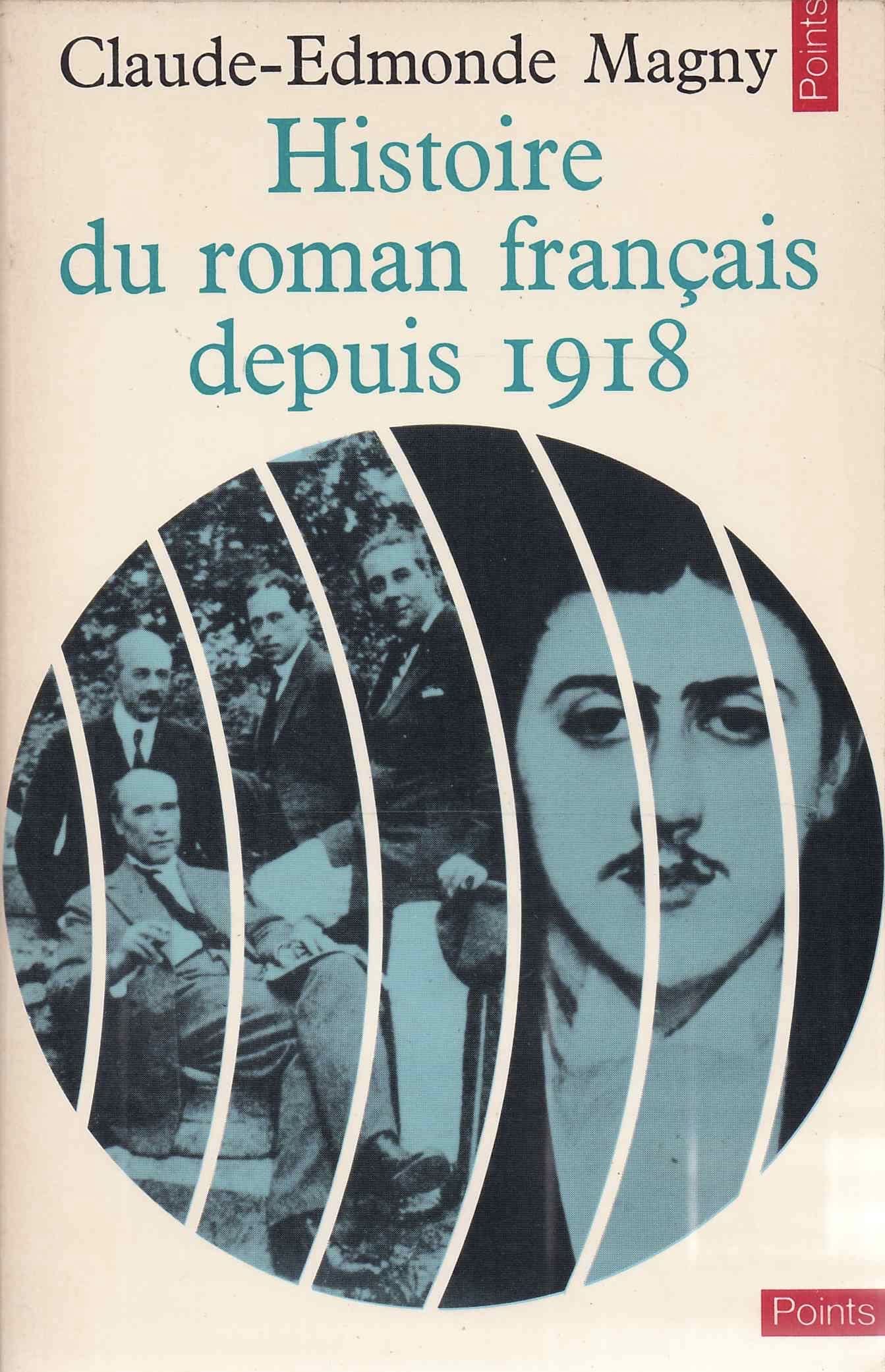 Histoire du roman français depuis 1918 (Mass Market Paperback)