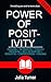 Power of Positivity: Unleas...