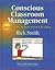 By Elaine K. McEwan - Conscious Classroom Management: Unlocking the Secrets of Great Teaching