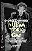Nueva York Gay by George Chauncey