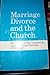 Marriage, divorce and the Church: The report of a Commission appointed by the Archbishop of Canterbury to prepare a statement on the Christian doctrine of marriage