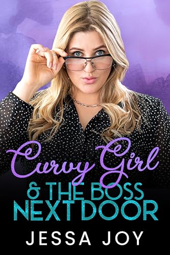 Curvy Girl and the Boss Next Door (Curvy Girls Date #9)