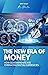 The New Era of Money by Ken Winton