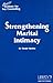 Strengthening Marital Intimacy