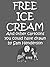 Free Ice Cream - And Other ...
