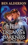 Heir to Dreams an...