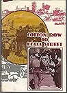 Cotton Row to Beale Street: A Business History of Memphis