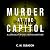 Murder at the Capitol Lib/E (Lincoln's White House Mystery Series Lib/E)