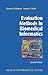 [(Evaluation Methods in Biomedical Informatics)] [Author by Charles P. Friedman
