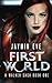 First World (Walker Saga, #1)