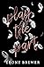 Play the Part A Dark Second Chance Romance by Ebony Brewer