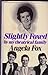 Slightly foxed by my theatrical family by Angela Fox (1986-01-01)
