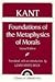 Foundations of the Metaphysics of Morals 2nd (second) edition