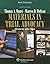 Materials in Trial Advocacy by Professor Thomas A. Mauet (2007-02-09)