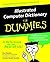 Illustrated Computer Dictionary For Dummies?? (For Dummies (Computers)) by Dan Gookin (2000-08-29)
