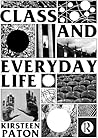 Class and Everyda...
