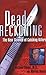 Dead Reckoning: The New Science of Catching Killers 1st (first) Edition by Baden, Michael M.D., Roach, Marion published by Simon & Schuster (2002)