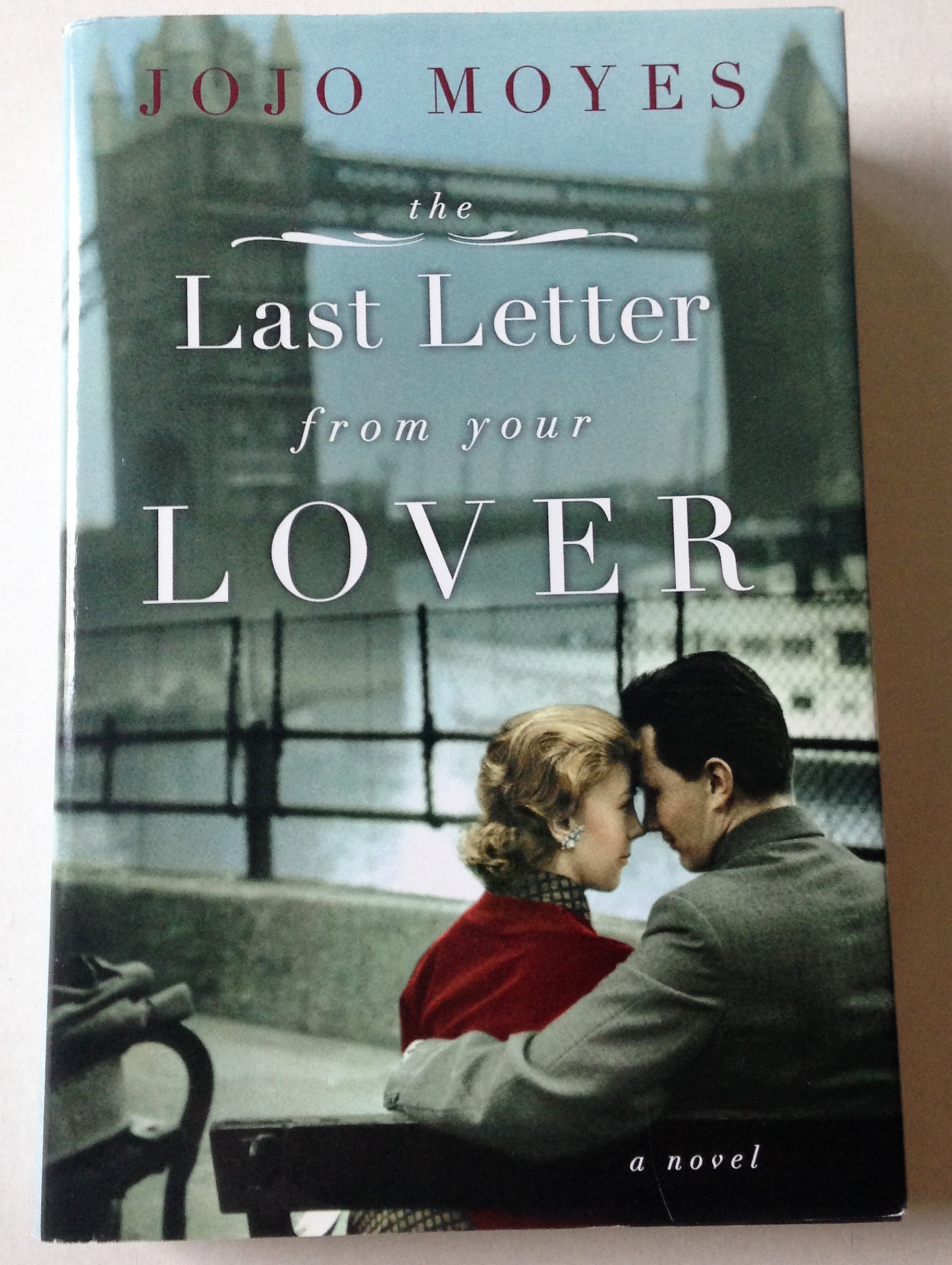 The Last Letter From Your Lover