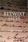 Betwixt Isles