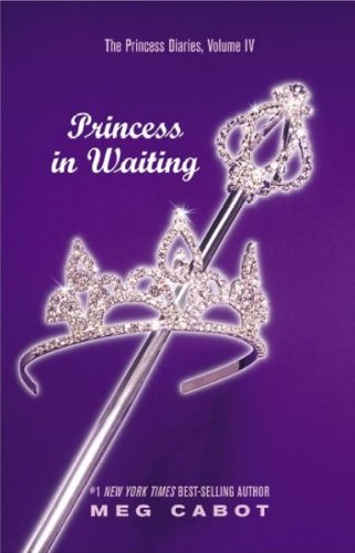 Princess in Waiting Princess Diaries IV