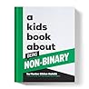 A Kids Book About...