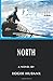 North by Hubank, Roger (2014) Paperback