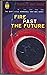 Fire Past the Future