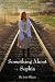 Something about Sophia Paperback September 12, 2013