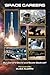 Space Careers by Sacknoff, Scott, David, Leonard (May 1, 2015) Paperback
