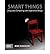 (Smart Things: Ubiquitous Computing User Experience Design) [By: Kuniavsky, Mike] [Aug, 2010]