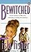 Bewitched by Isla Fisher (1996-09-26)
