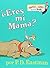 ¿Eres Mi Mama?