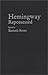 [(Hemingway Repossessed)] [Author: Kenneth Mark Rosen] published on (May, 1994)