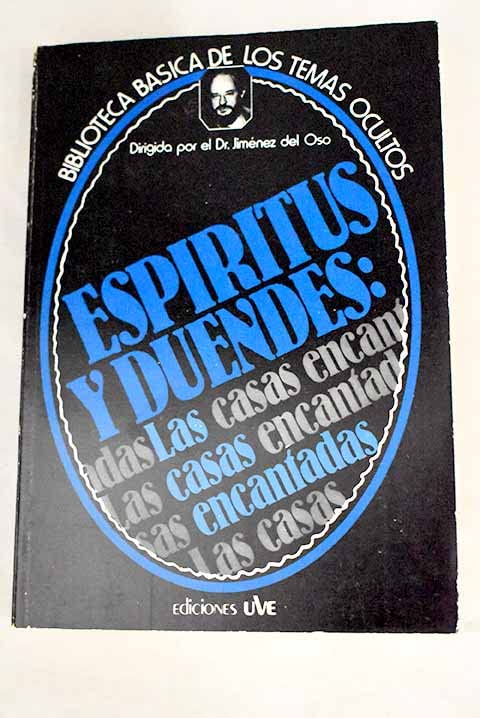 Espíritus y duendes: Las casas encantadas (Paperback)