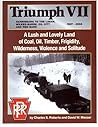 Triumph VII: Northern Region - Harrisburg to the Lakes, Wilkes-Barre, Oil City, and Red Bank 1827-2004 (Triumph, 7)