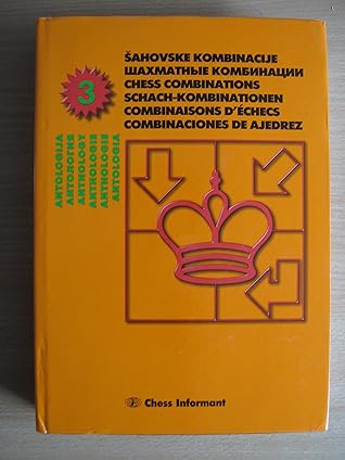 Anthology of Chess Combinations