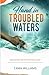 Hand in Troubled Waters