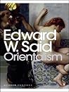Orientalism (Modern Classics (Penguin)) 25th (twenty-fifth) A... by Edward W. Said